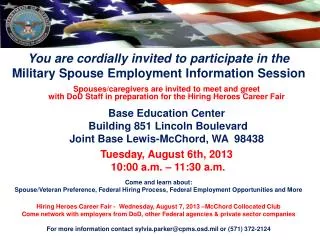 You are cordially invited to participate in the Military Spouse Employment Information Session