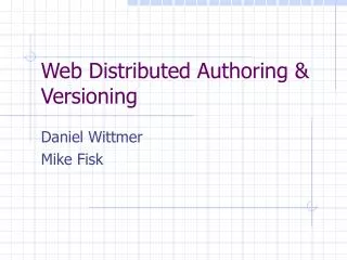Web Distributed Authoring &amp; Versioning