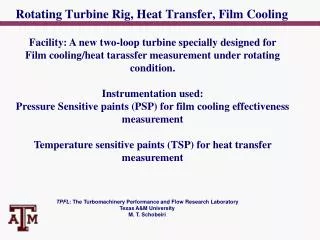Rotating Turbine Rig, Heat Transfer, Film Cooling