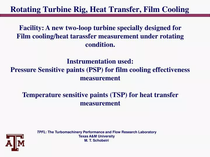 rotating turbine rig heat transfer film cooling