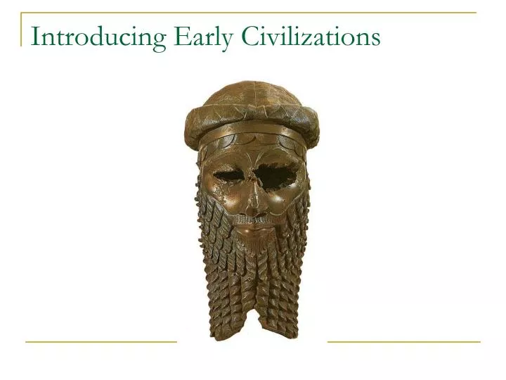 introducing early civilizations