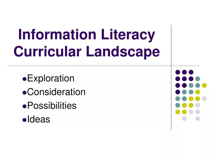 information literacy curricular landscape