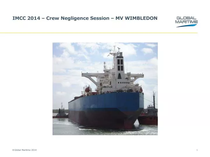 imcc 2014 crew negligence session mv wimbledon
