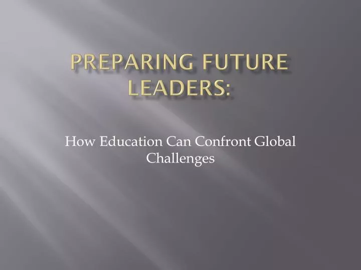 preparing future leaders