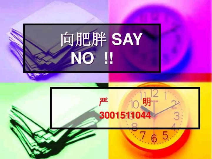 say no