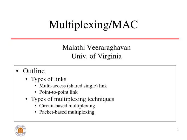 multiplexing mac