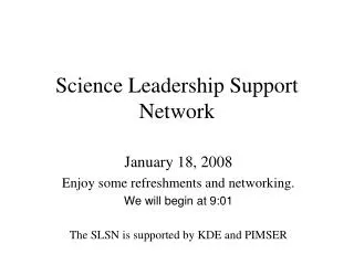 Science Leadership Support Network