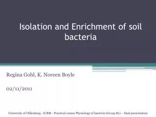 Isolation and Enrichment of soil bacteria