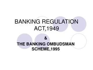 BANKING REGULATION ACT,1949