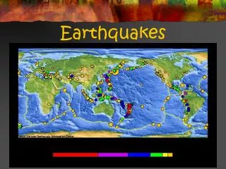 Earthquakes