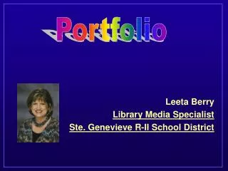 Leeta Berry Library Media Specialist Ste. Genevieve R-II School District