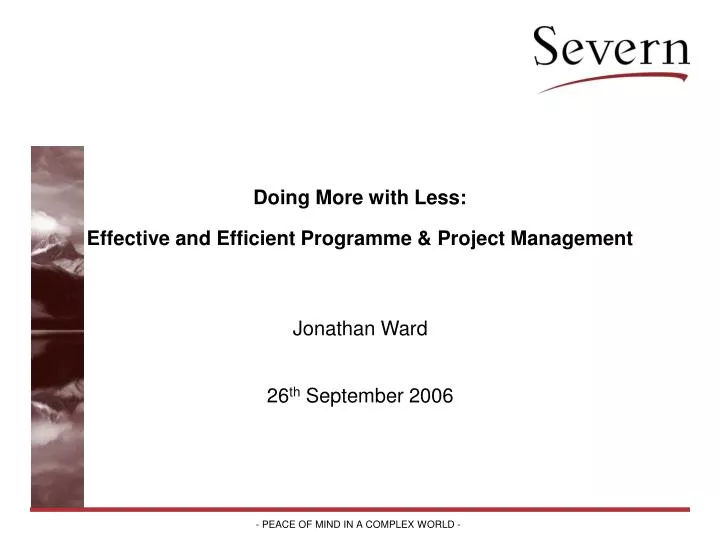 doing more with less effective and efficient programme project management