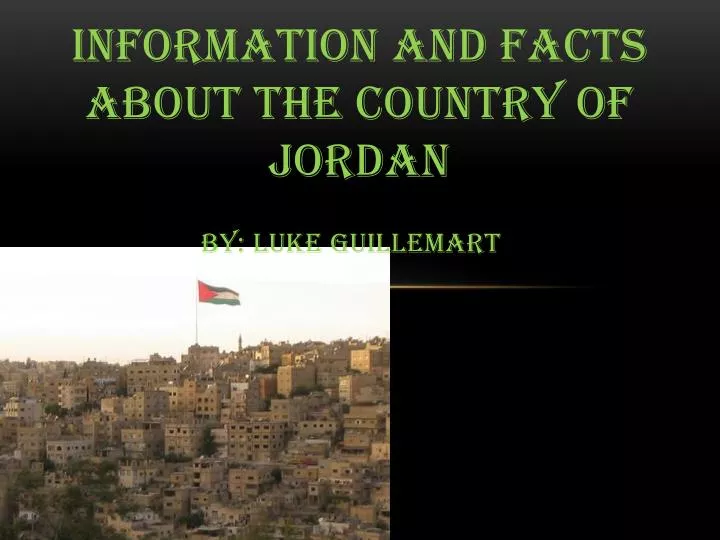 information and facts about the country of jordan