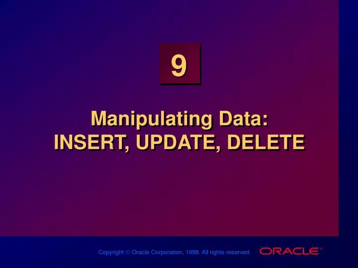 manipulating data insert update delete