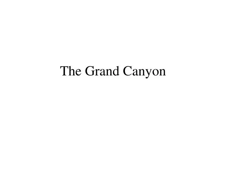 the grand canyon