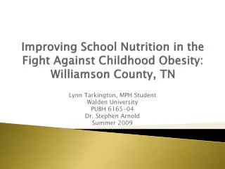 Improving School Nutrition in the Fight Against Childhood Obesity: Williamson County, TN