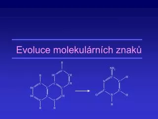 evoluce molekul rn ch znak