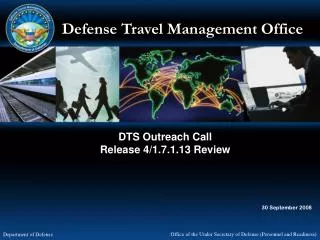 DTS Outreach Call Release 4/1.7.1.13 Review