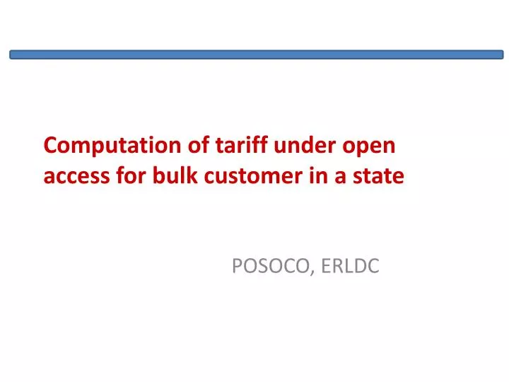 computation of tariff under open access for bulk customer in a state