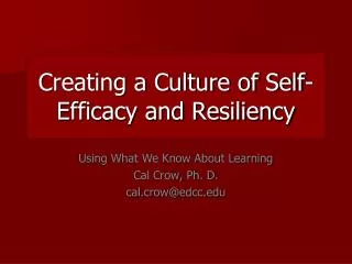 Creating a Culture of Self-Efficacy and Resiliency