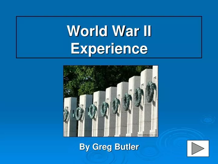 world war ii experience