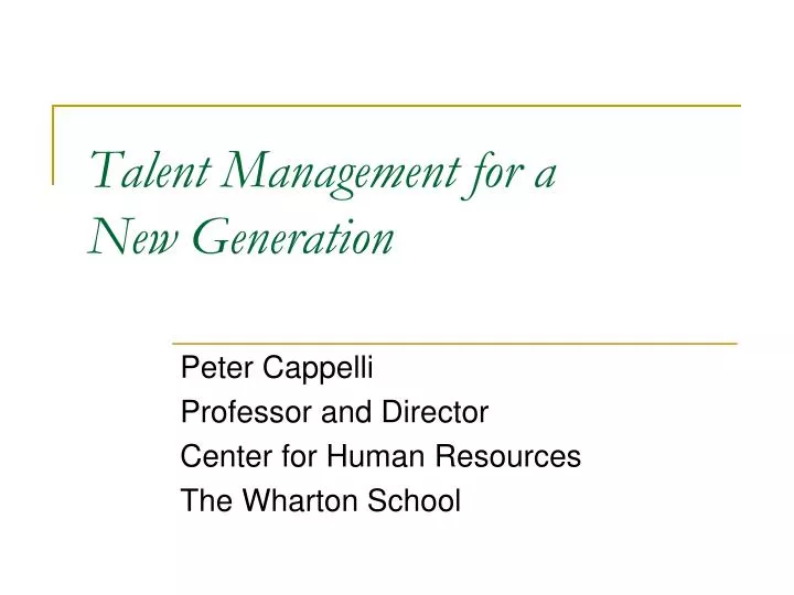 talent management for a new generation