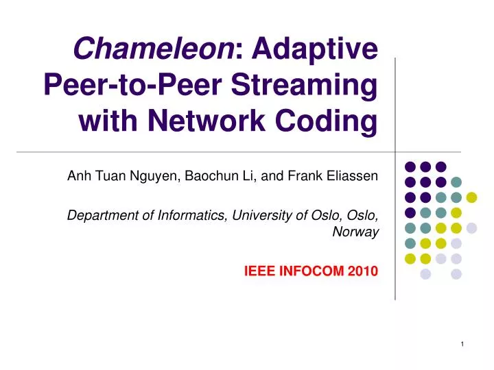 chameleon adaptive peer to peer streaming with network coding