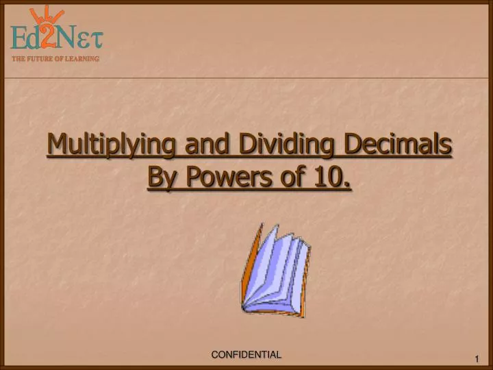 multiplying and dividing decimals by powers of 10