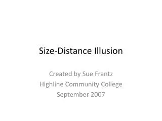 Size-Distance Illusion