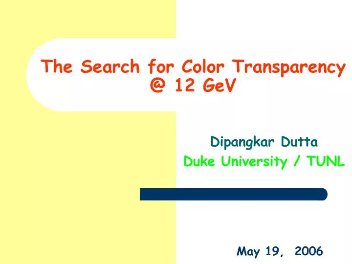 the search for color transparency @ 12 gev
