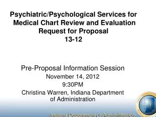 Pre-Proposal Information Session November 14, 2012 9:30PM