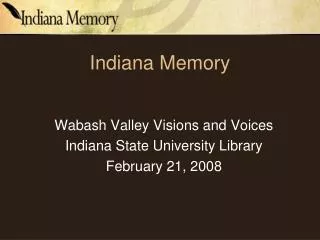 Indiana Memory