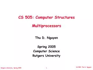CS 505: Computer Structures Multiprocessors