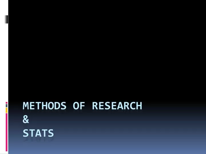 methods of research stats