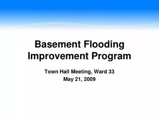 Basement Flooding Improvement Program