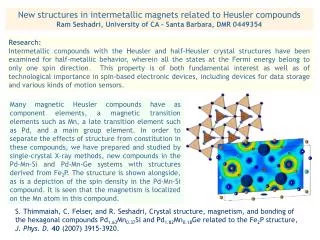 New structures in intermetallic magnets related to Heusler compounds