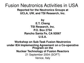 Fusion Neutronics Activities in USA