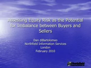 Assessing Equity Risk as the Potential for Imbalance between Buyers and Sellers