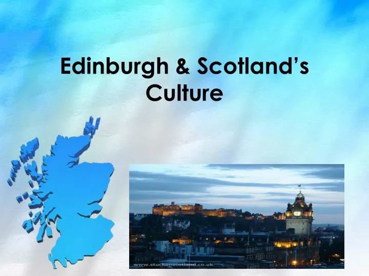 edinburgh scotland s culture