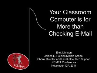 Your Classroom Computer is for More than Checking E-Mail