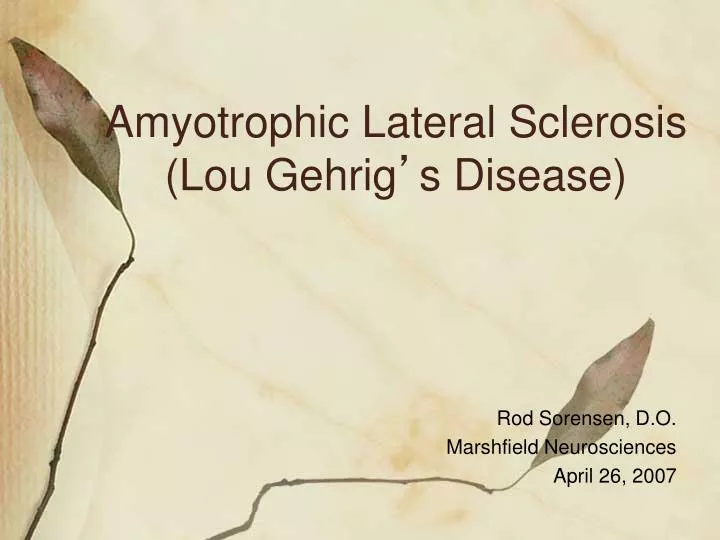 amyotrophic lateral sclerosis lou gehrig s disease