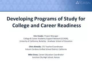 Developing Program s of Study for College and Career Readiness