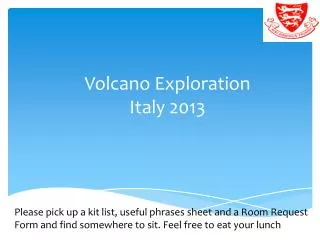Volcano Exploration Italy 2013