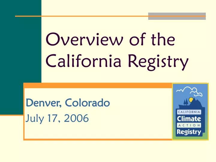 overview of the california registry