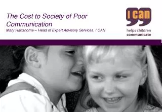 The Cost to Society of Poor Communication