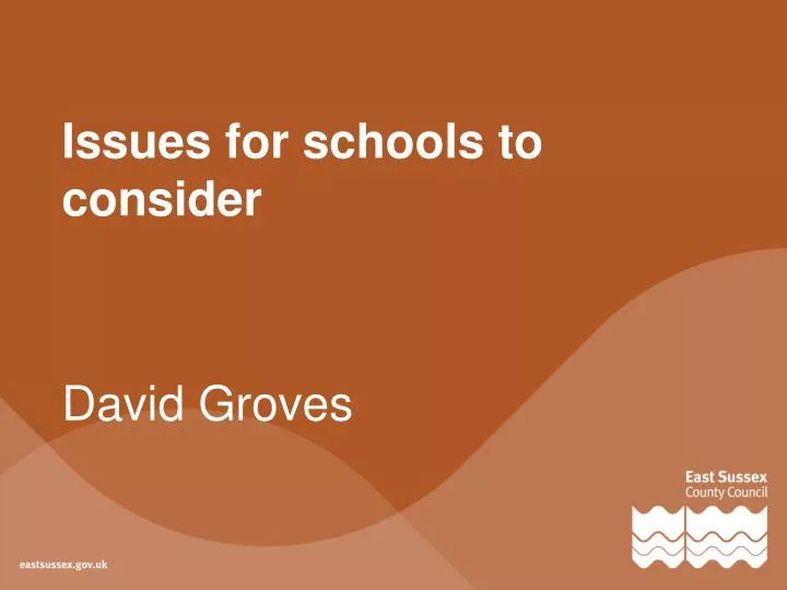 issues for schools to consider
