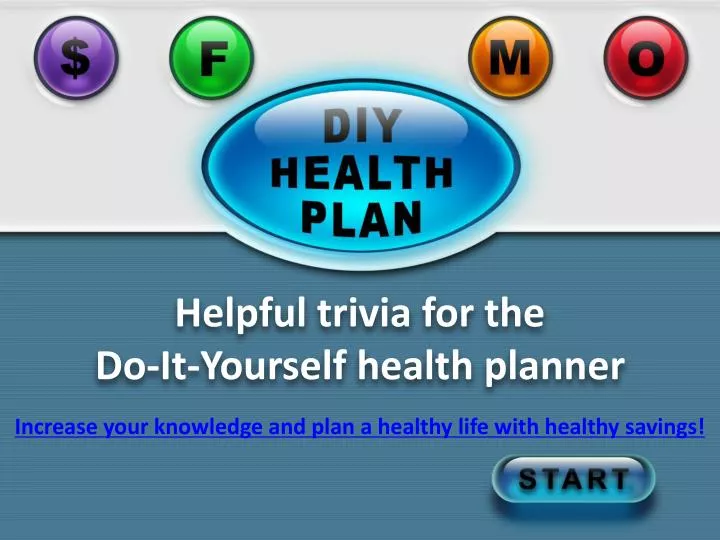 helpful trivia for the do it yourself health planner