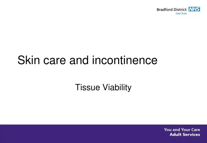skin care and incontinence