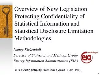 Nancy Kirkendall Director of Statistics and Methods Group