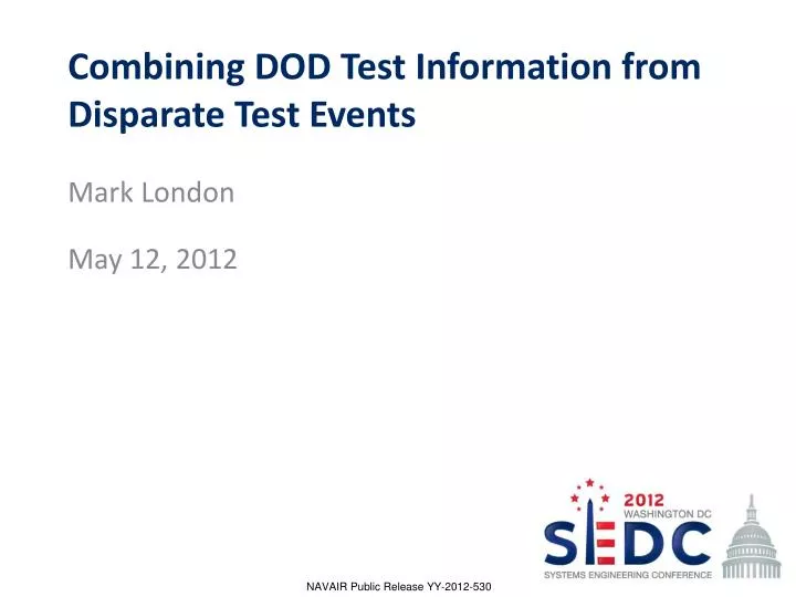 combining dod test information from disparate test events